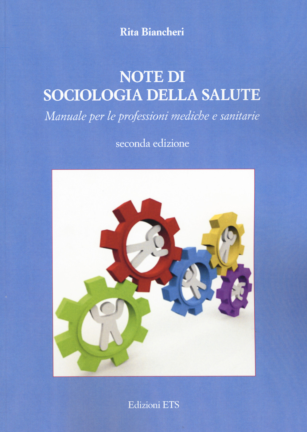 Note di sociologia della salute. Manuale per le professioni mediche e sanitarie