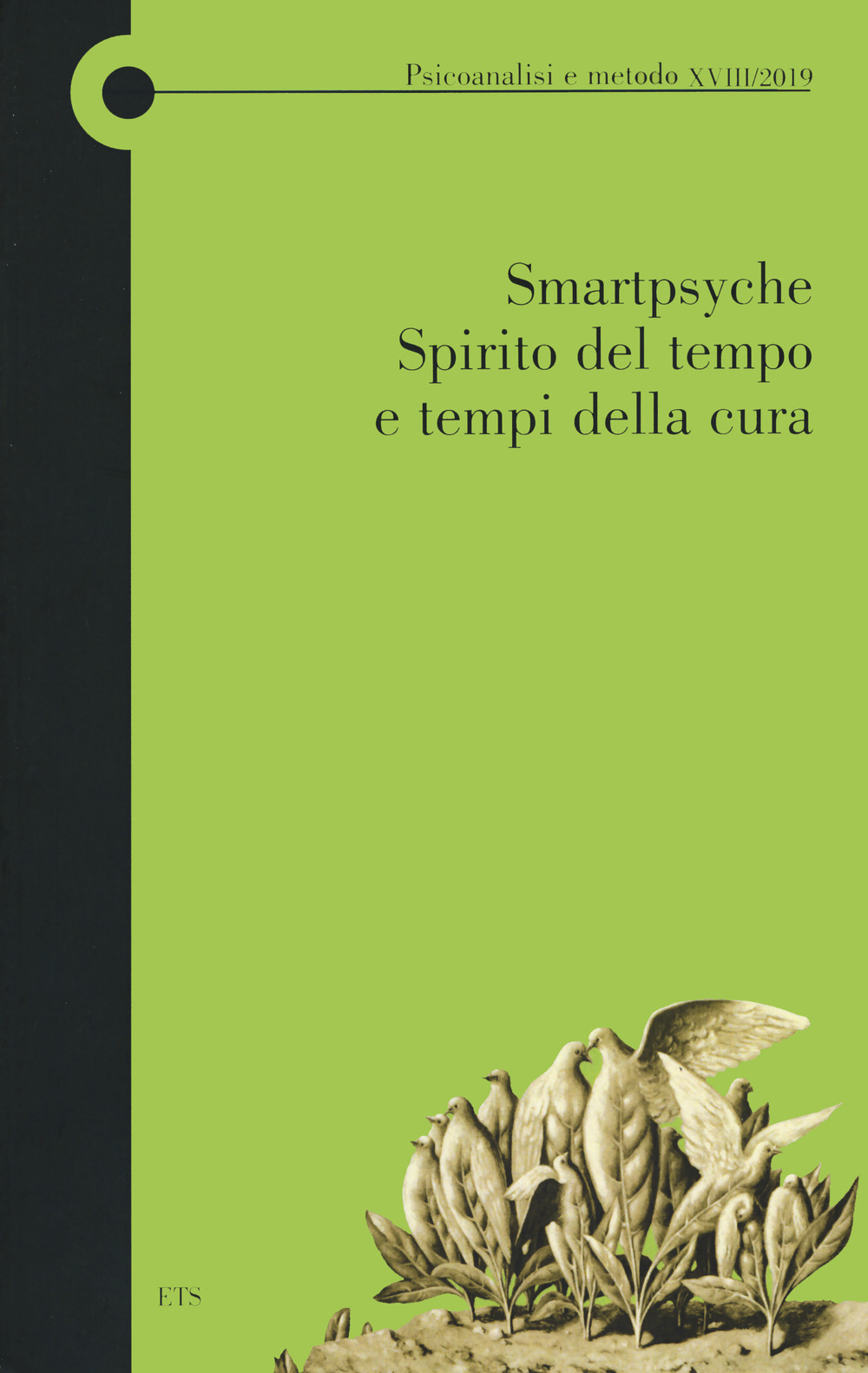 Smartpsyche, Spirito del tempo e tempi della cura