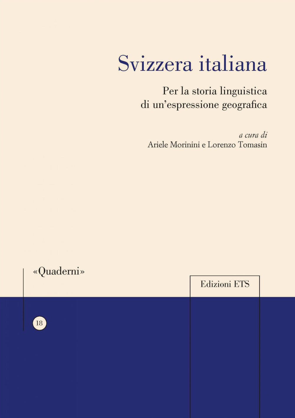 Svizzera italiana. Per la storia linguistica di un'espressione geografica