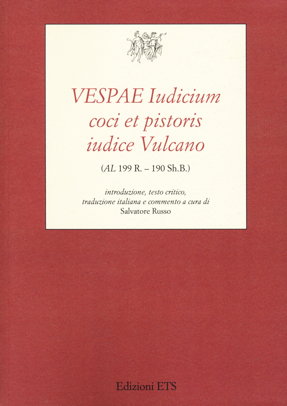 Vespae iudicium coci et pistoris iudice Vulcano (AL 199 R. - 190 Sh.B.)