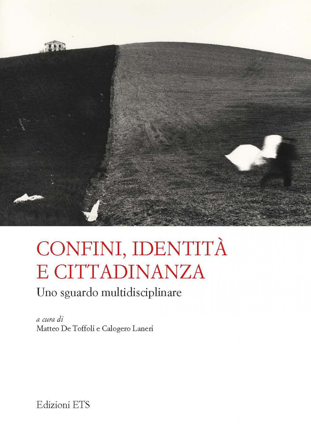 Confini, identità e cittadinanza. Uno sguardo multidisciplinare