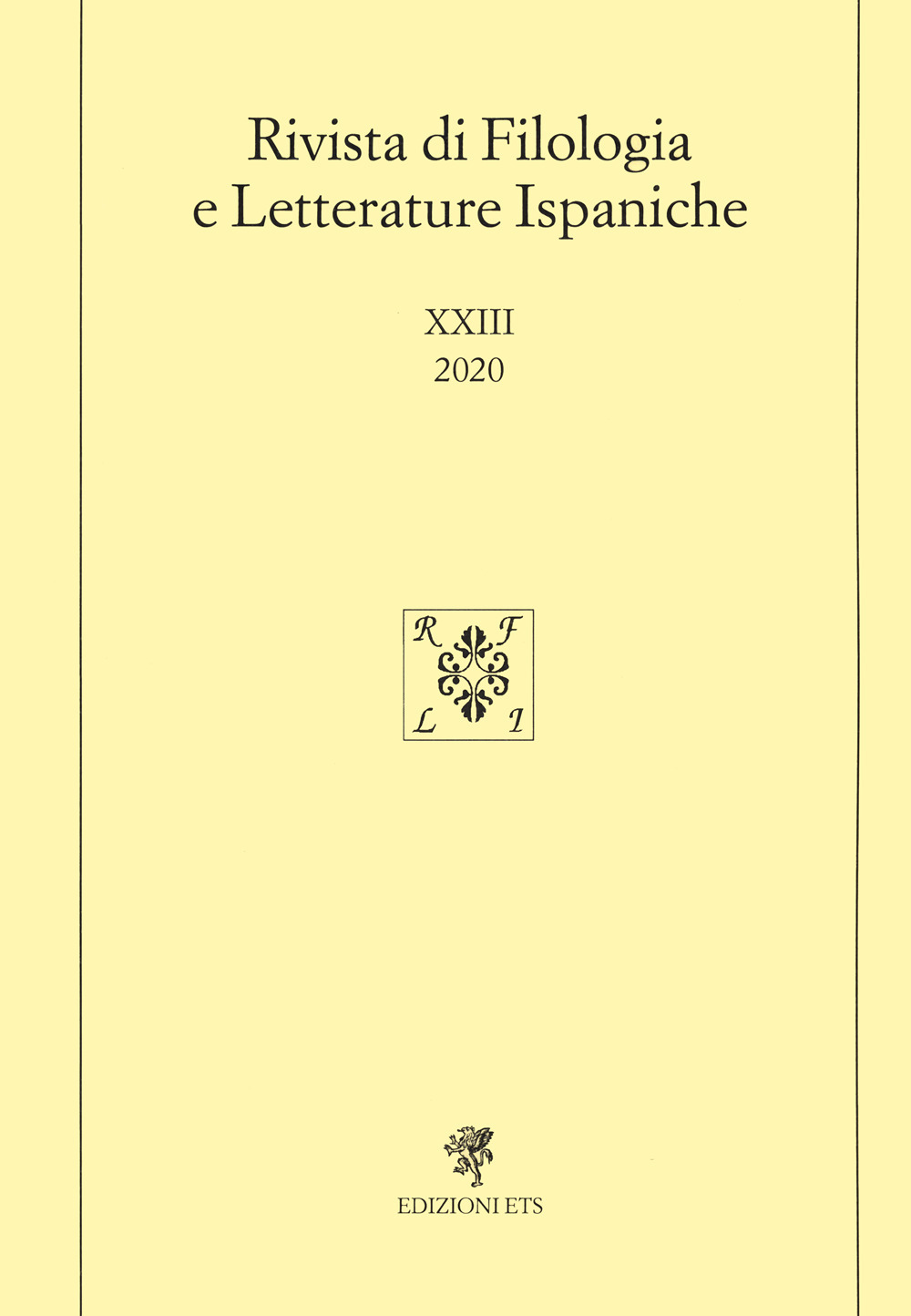 Rivista di filologia e letterature ispaniche (2020). Ediz. bilingue. Vol. 23