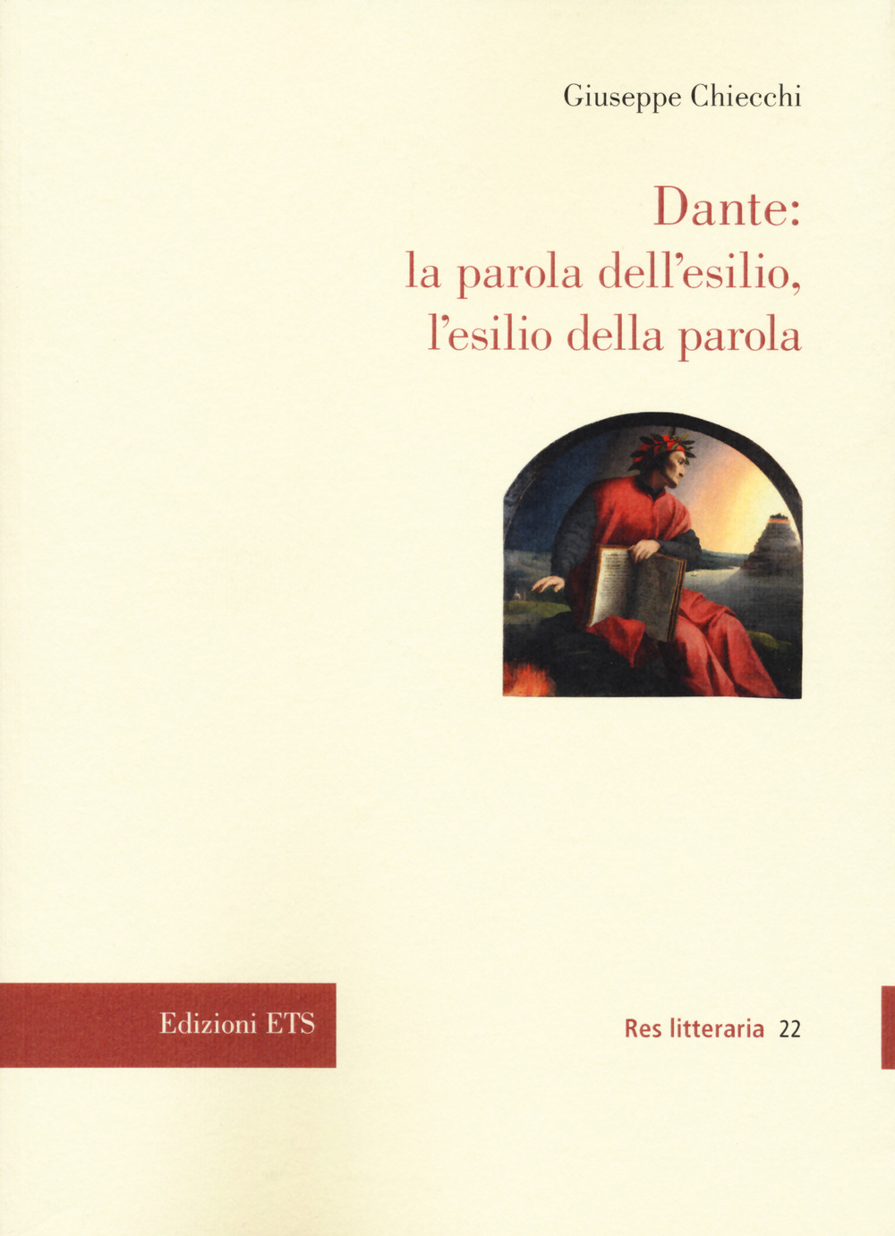 Dante: la parola dell'esilio, l'esilio della parola