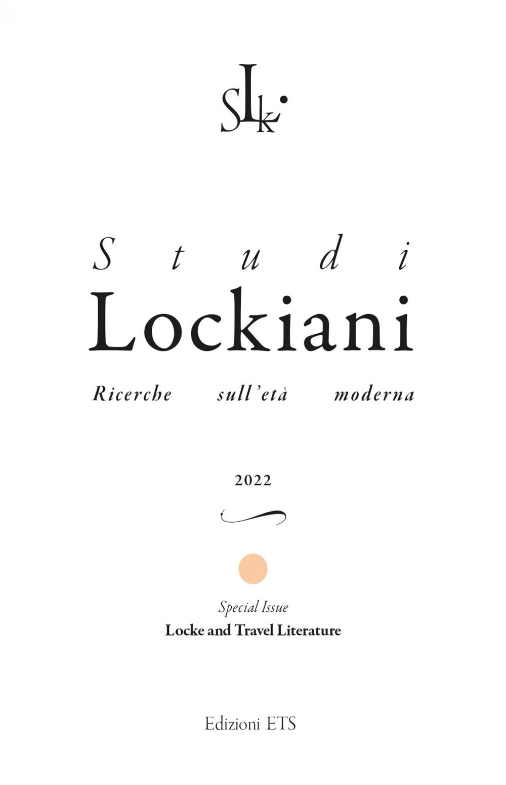 Studi lockiani. Ricerche sull'età moderna. Special issue. Locke and travel literature (2022)