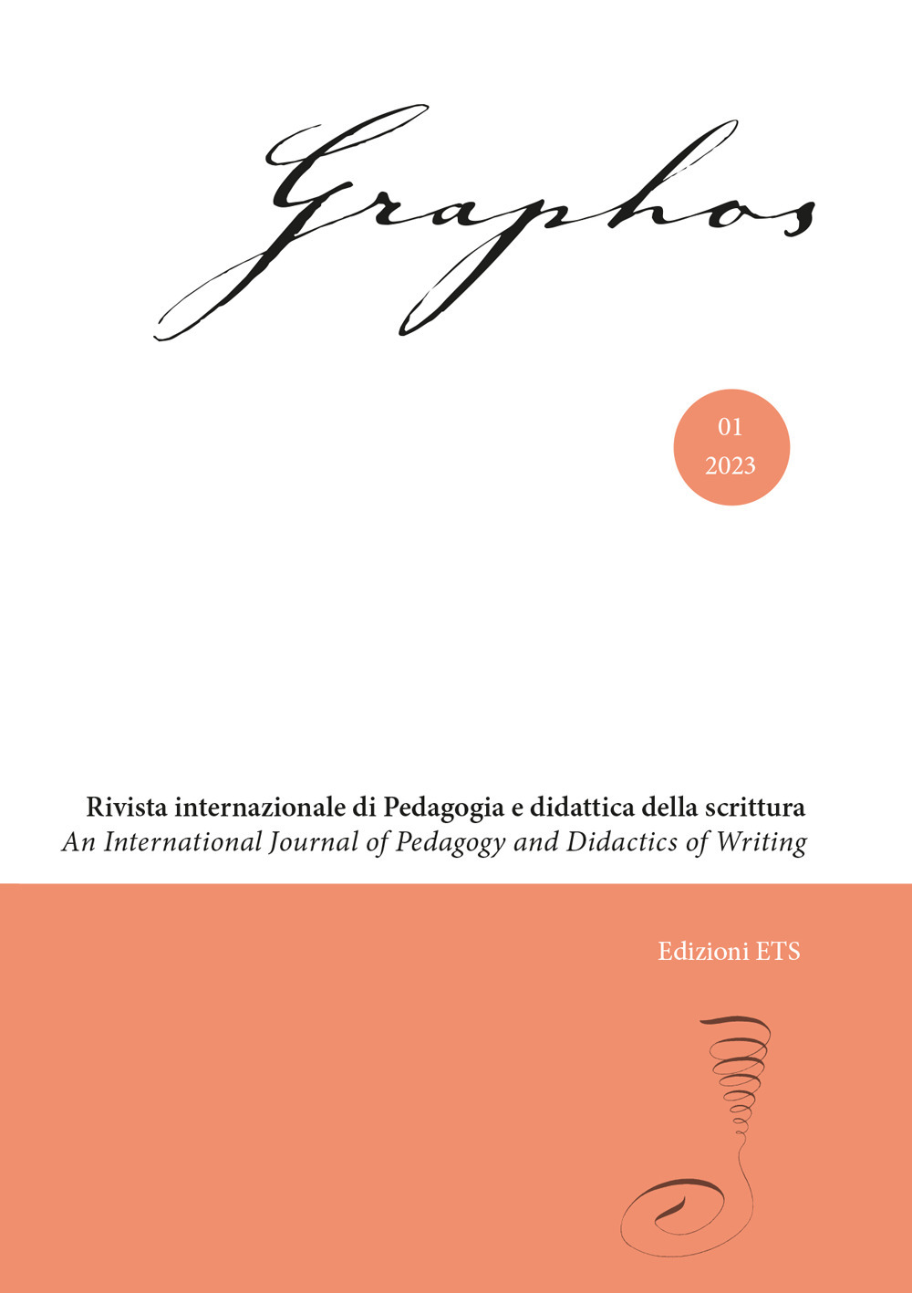 Graphos. Rivista internazionale di pedagogia e didattica della scrittura (2023). Vol. 1