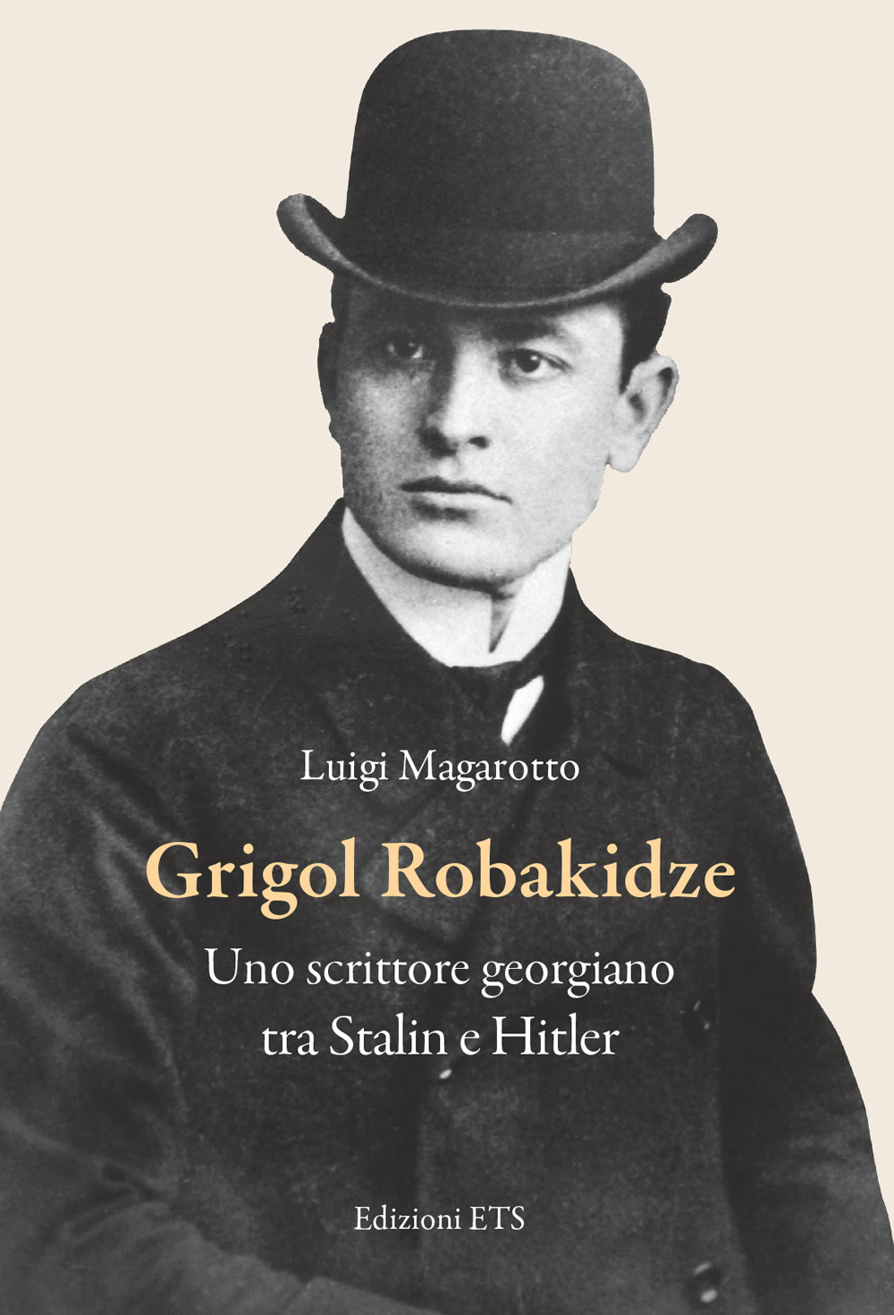 Grigol Robakidze. Uno scrittore georgiano tra Stalin e Hitler