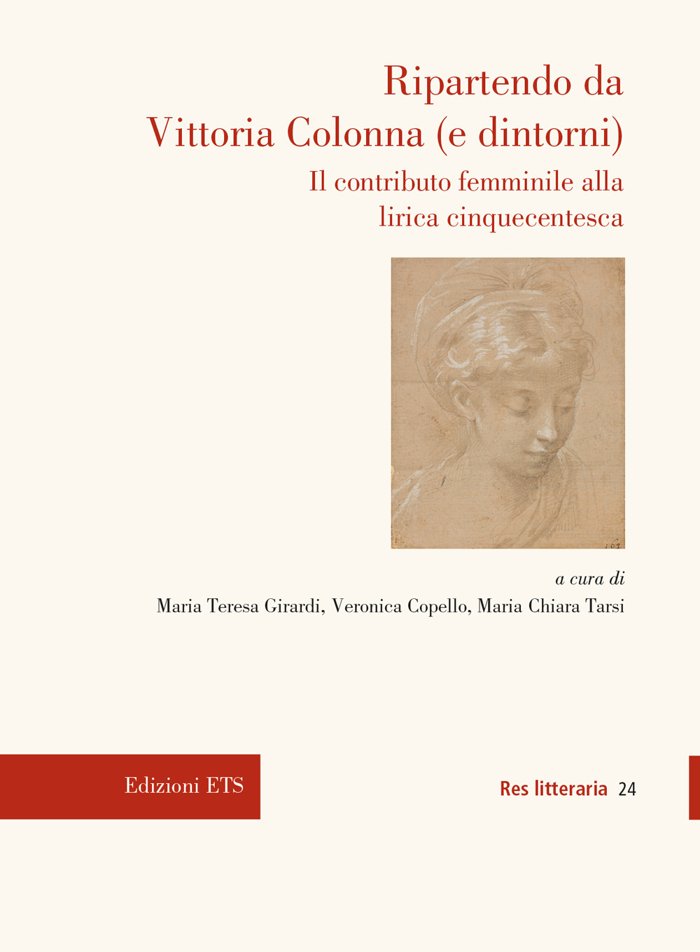 Ripartendo da Vittoria Colonna (e dintorni). Il contributo femminile alla lirica cinquecentesca