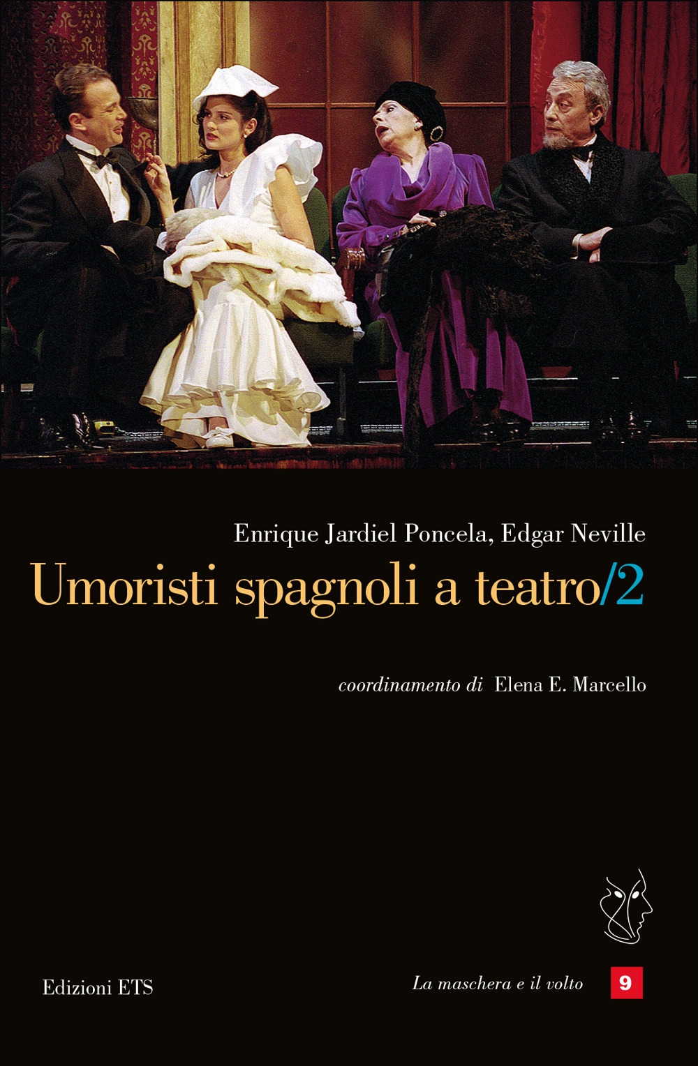 Umoristi spagnoli a teatro. Vol. 2