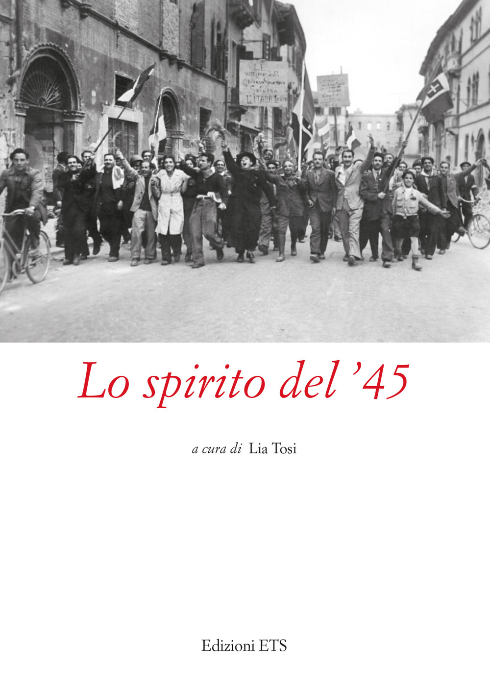 Lo spirito del '45