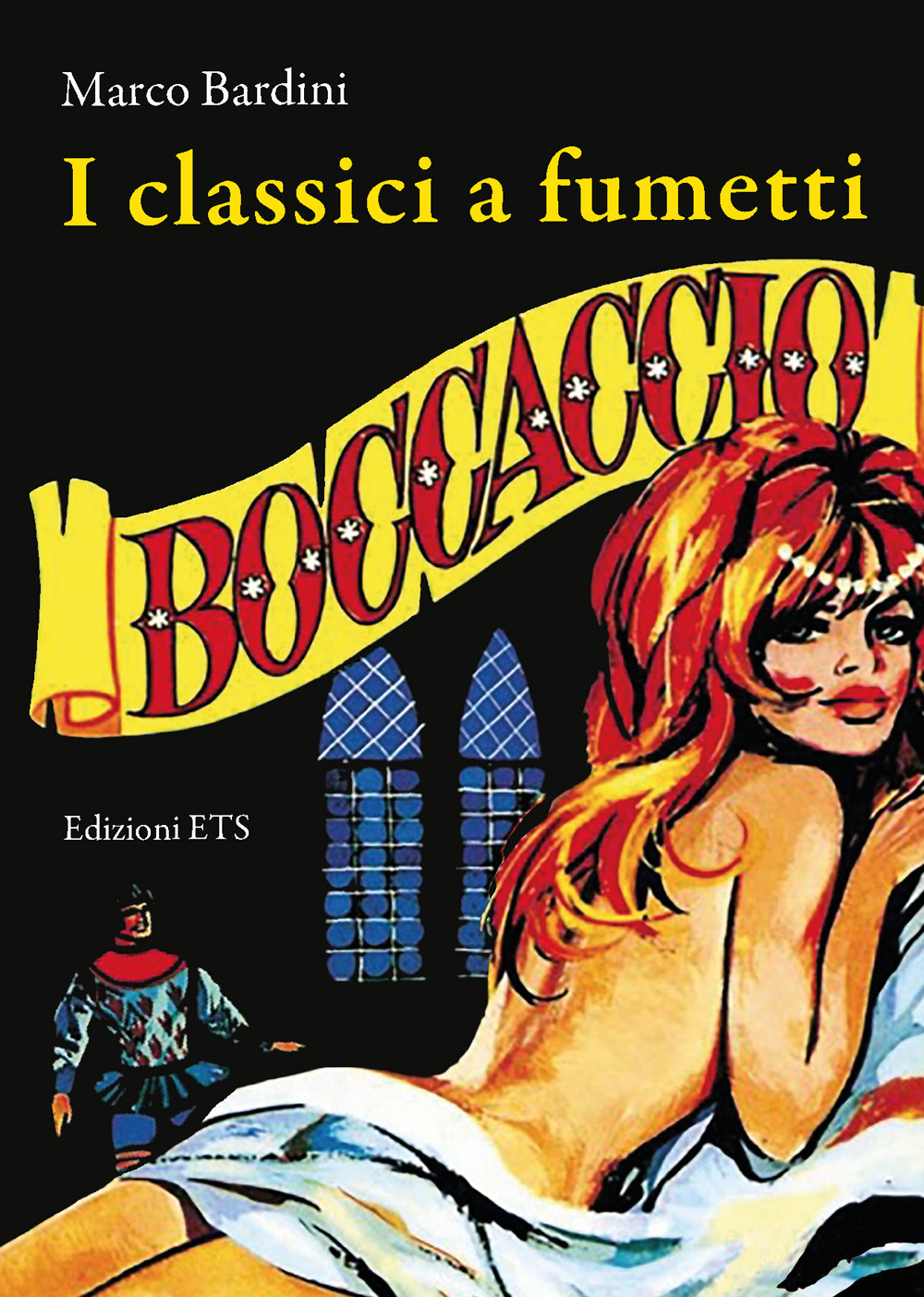 Boccaccio. I classici a fumetti