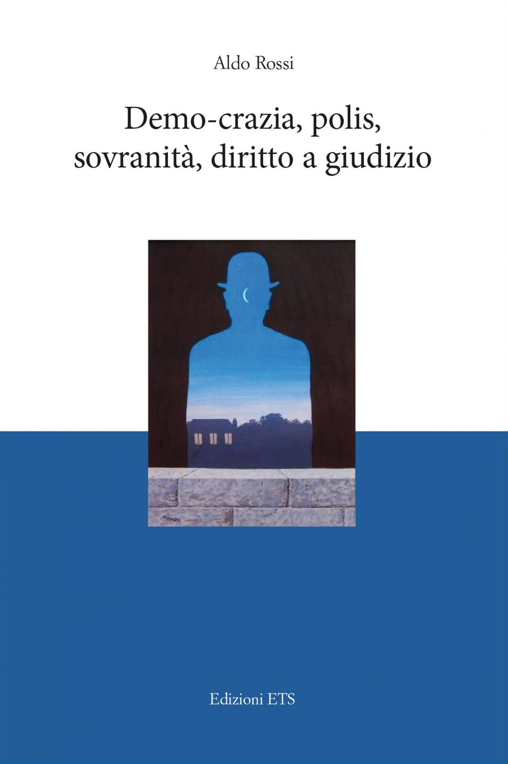 Demo-crazia, polis, sovranità, diritto a giudizio