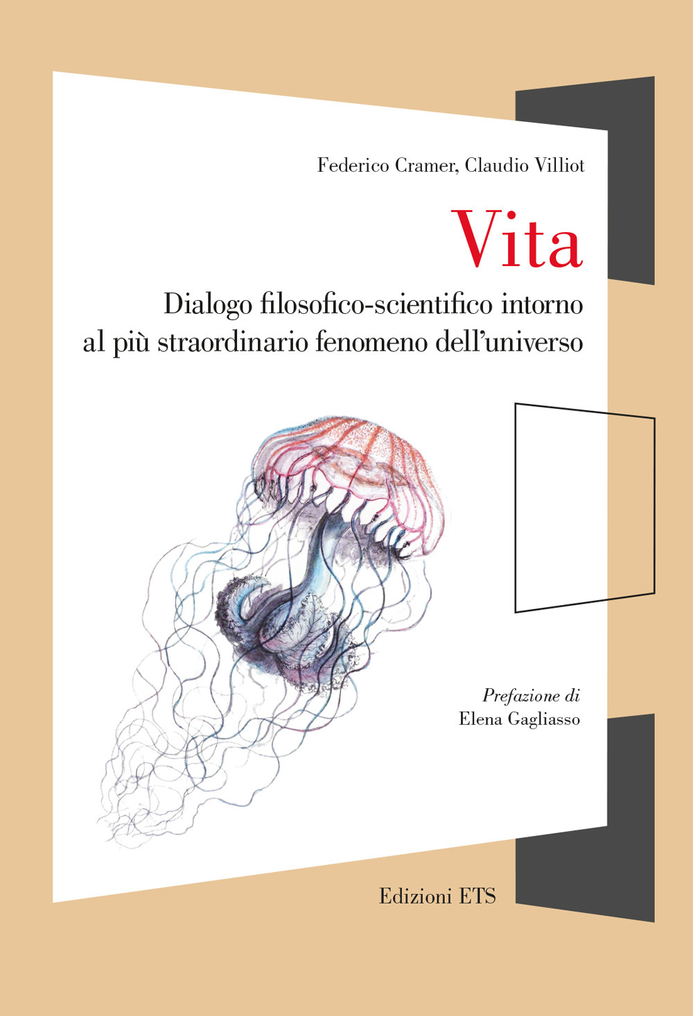 Vita. Dialogo filosofico-scientifico intorno al più straordinario fenomeno dell'universo