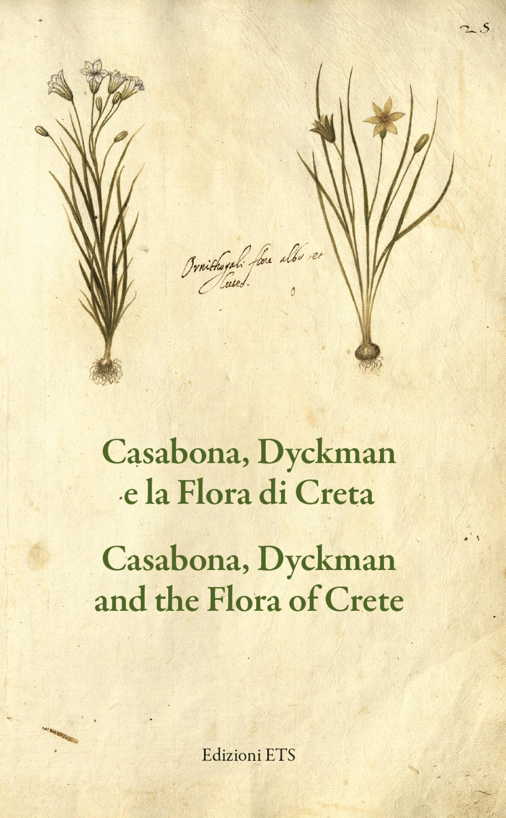 Casabona, Dyckman e la flora di Creta-Casabona, Dyckman and the flora of Crete. Ediz. bilingue