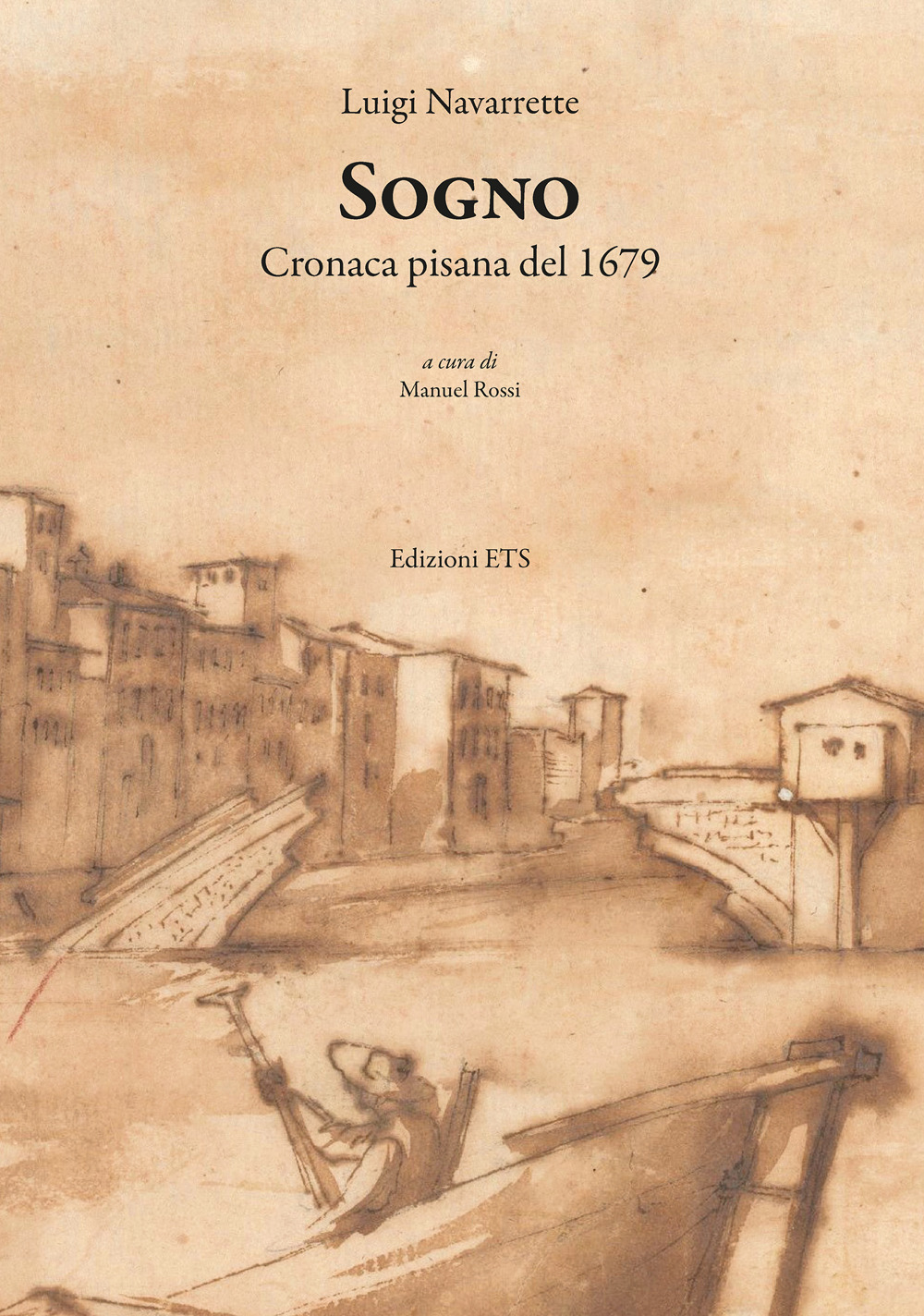 Sogno. Cronaca pisana del 1679