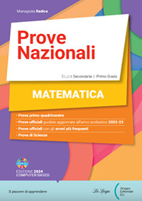 Prove Nazionali INVALSI. Matematica. Per la Scuola media