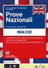 Prove nazionali INVALSI inglese 2024. Per le Scuole superiori. Con e-book. Con espansione online