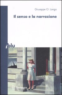 Il senso e la narrazione