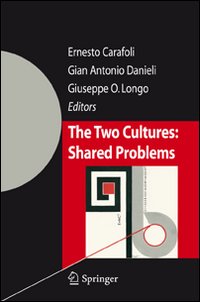 The two cultures. Shared problems