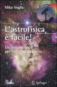 L'astrofisica è facile