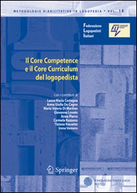 Il core competence e il core curriculum del logopedista