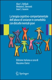 La terapia cognitivo-comportamentale dell'abuso di sostanze in comorbilità con disturbi mentali gravi