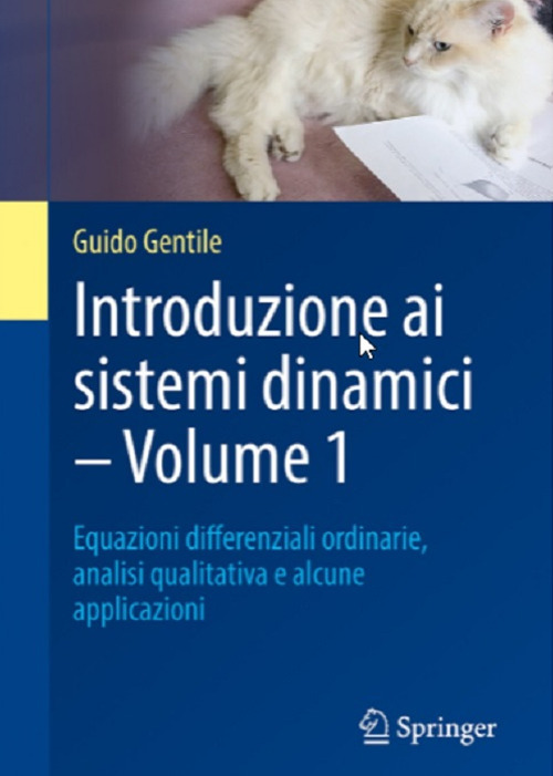 Introduzione ai sistemi dinamici. Vol. 1: Equazioni di?erenziali ordinarie, analisi qualitativa e alcune applicazioni
