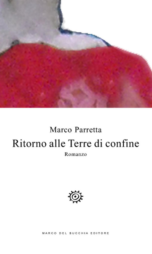 Ritorno alle Terre di confine