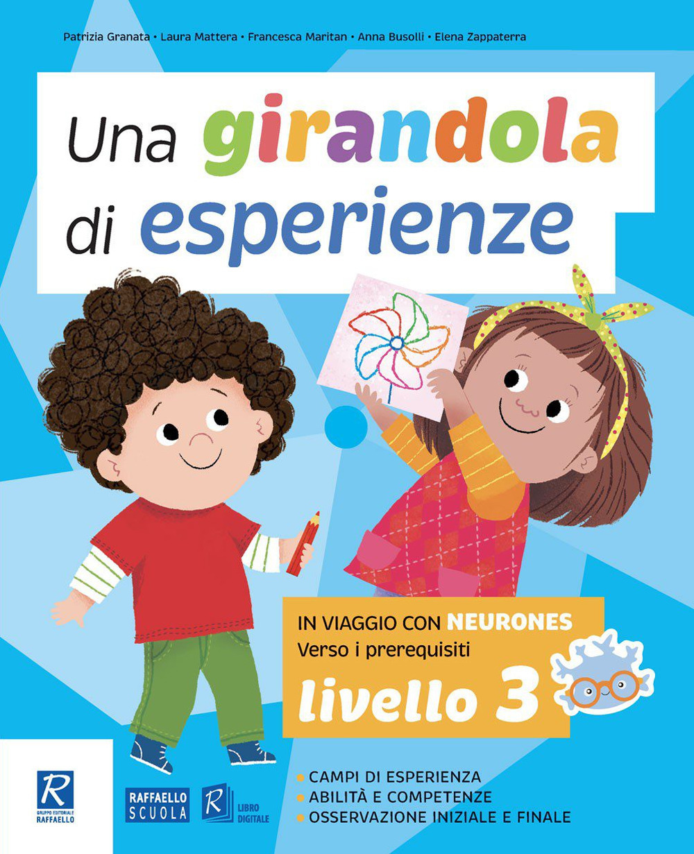 Una girandola di esperienze. Vol. 3: In viaggio con Neuroness. Verso i prerequisiti