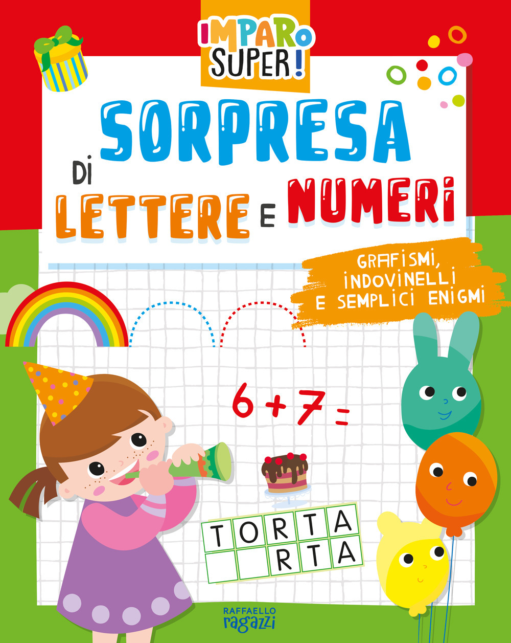 Sorpresa di lettere e numeri. I giocoscopro. Ediz. a colori