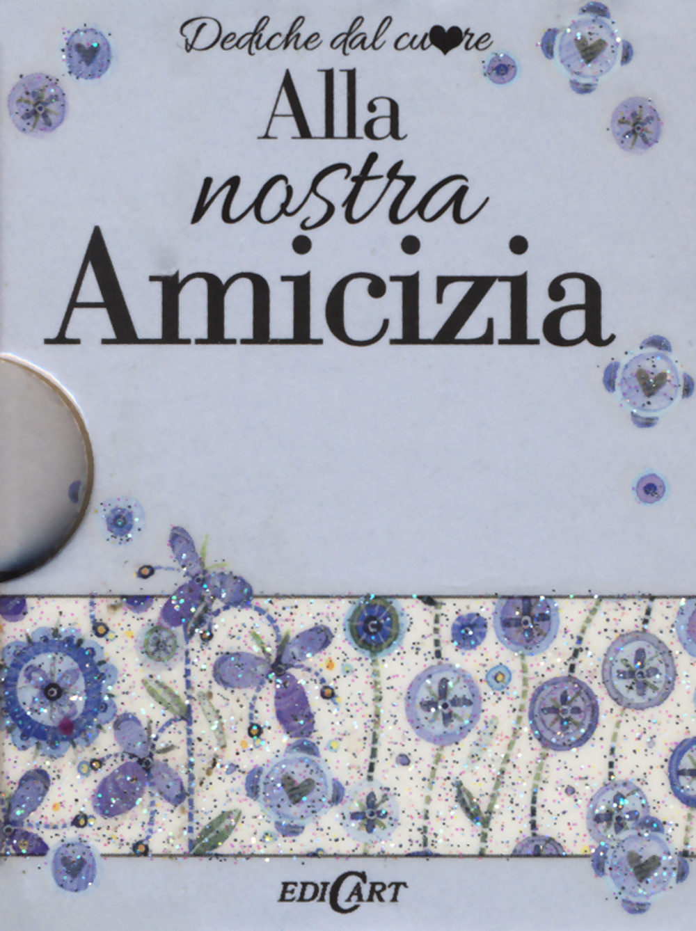 Alla nostra amicizia