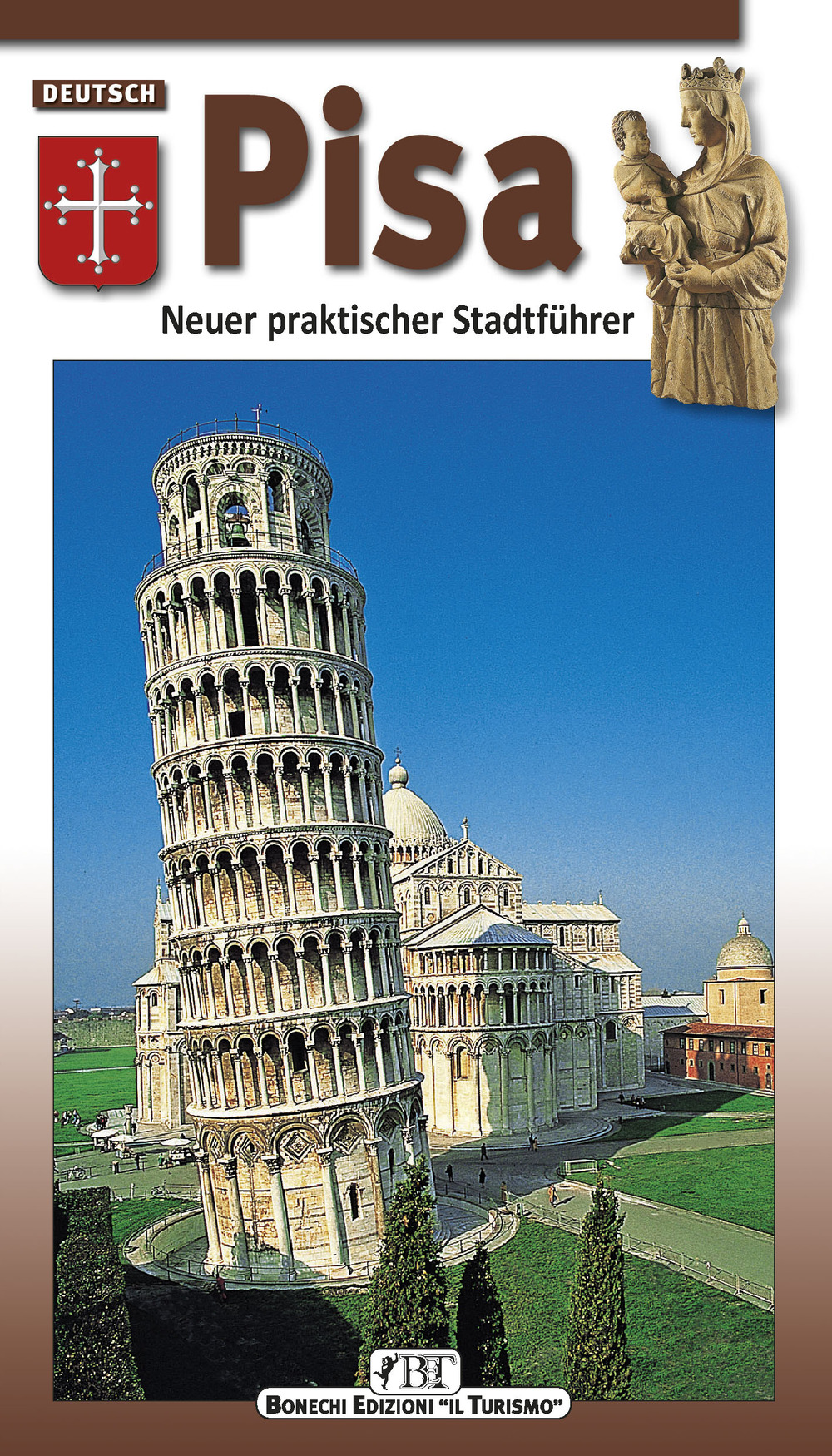 Pisa. Neuer praktischer Stadtführer