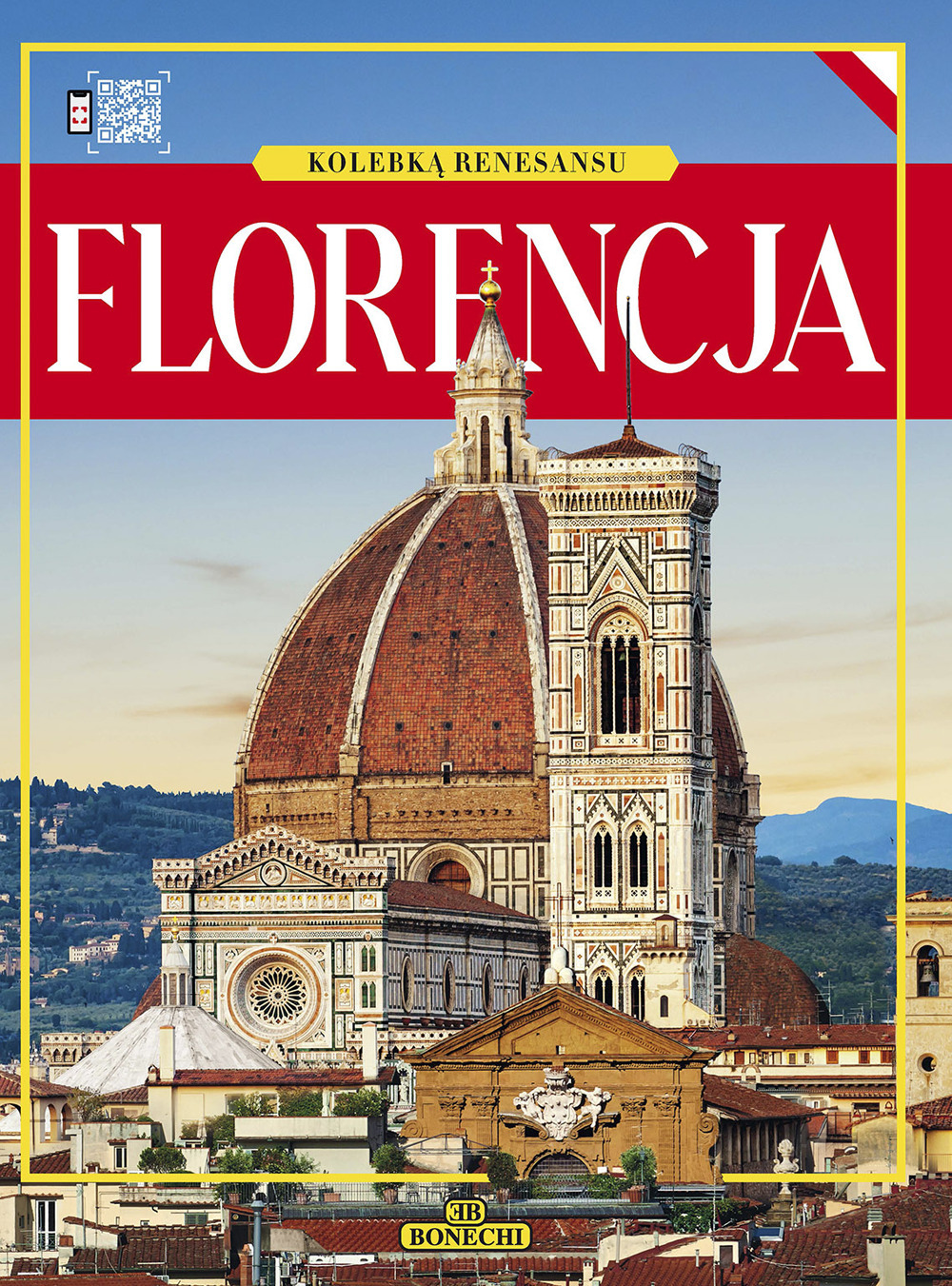 Florencja. Kolebka renesansu