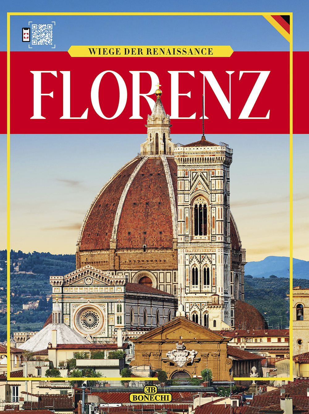 Florenz. Wiege der renaissance