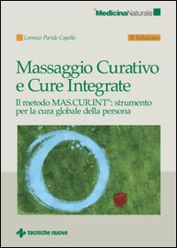 Massaggio curativo e cure integrate