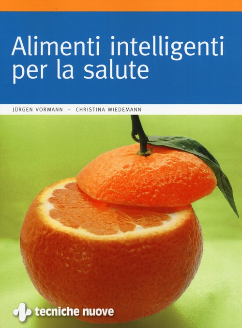 Alimenti intelligenti per la salute