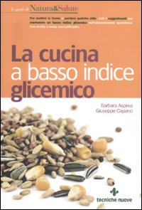 La cucina a basso indice glicemico