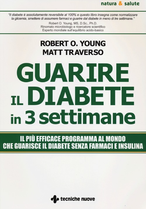 Guarire il diabete in 3 settimane