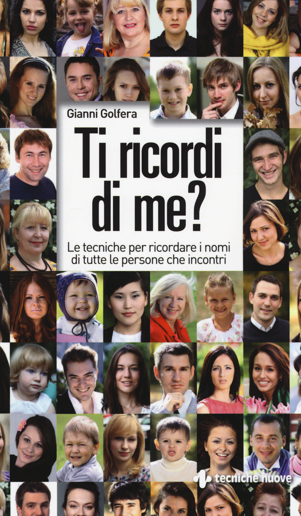 Ti ricordi di me? Le tecniche per ricordare i nomi di tutte le persone che incontri