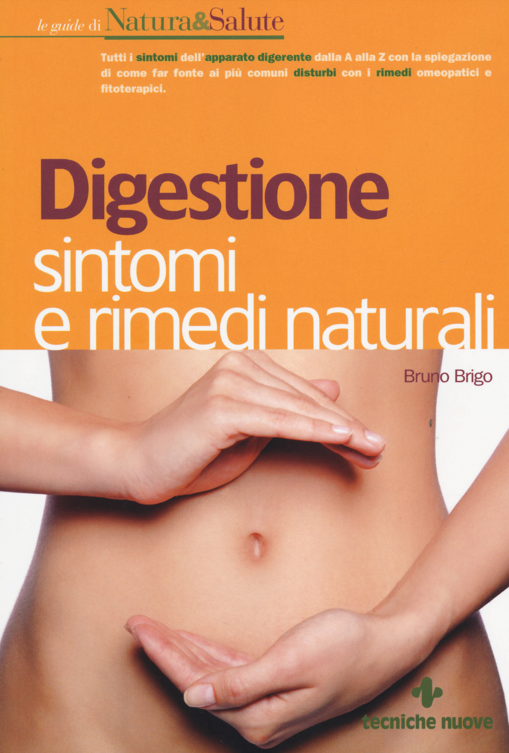 Digestione: sintomi e rimedi naturali