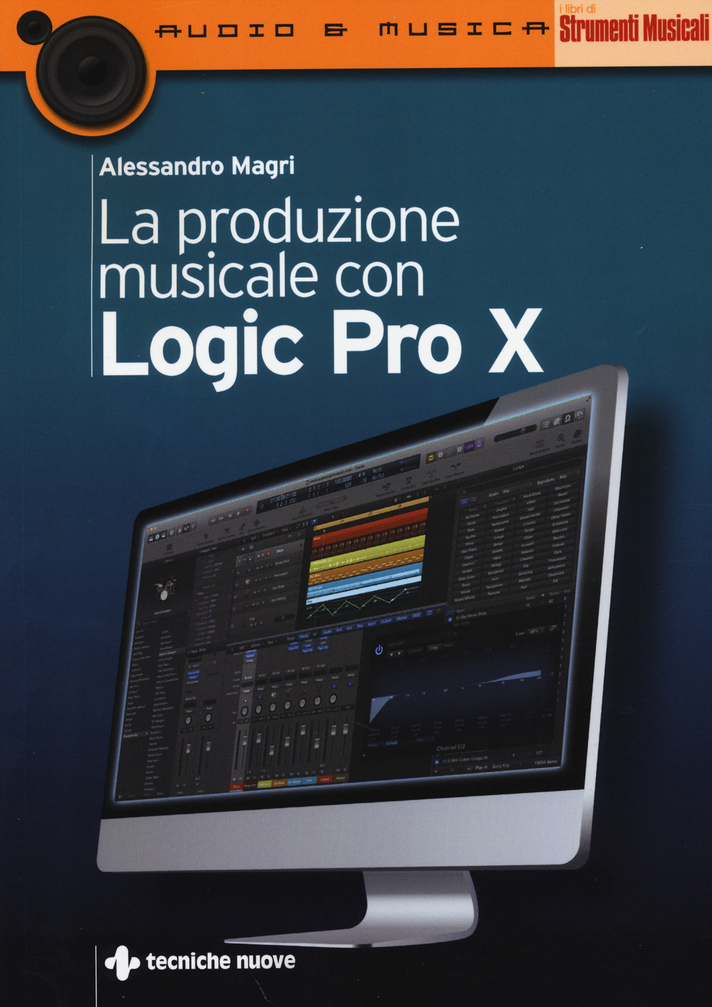 La produzione musicale con Logic Pro X