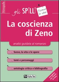 La coscienza di Zeno. Analisi guidata al romanzo