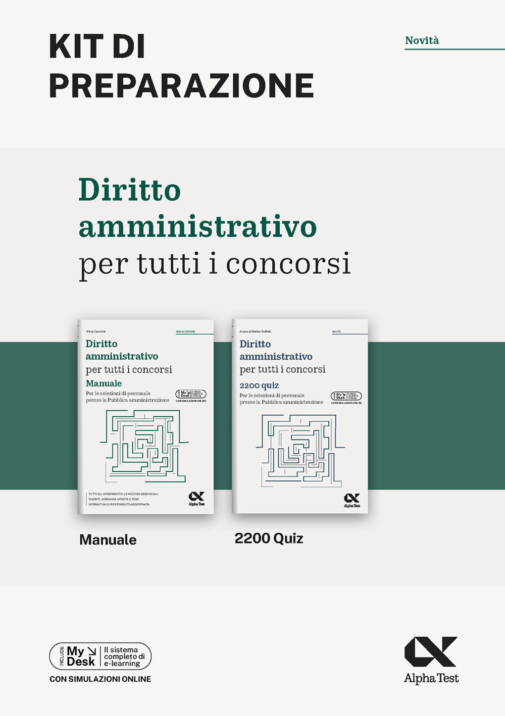 Diritto amministrativo per tutti i concorsi. Kit di preparazione. Ediz. MyDesk. Con Contenuto digitale per download e accesso on line