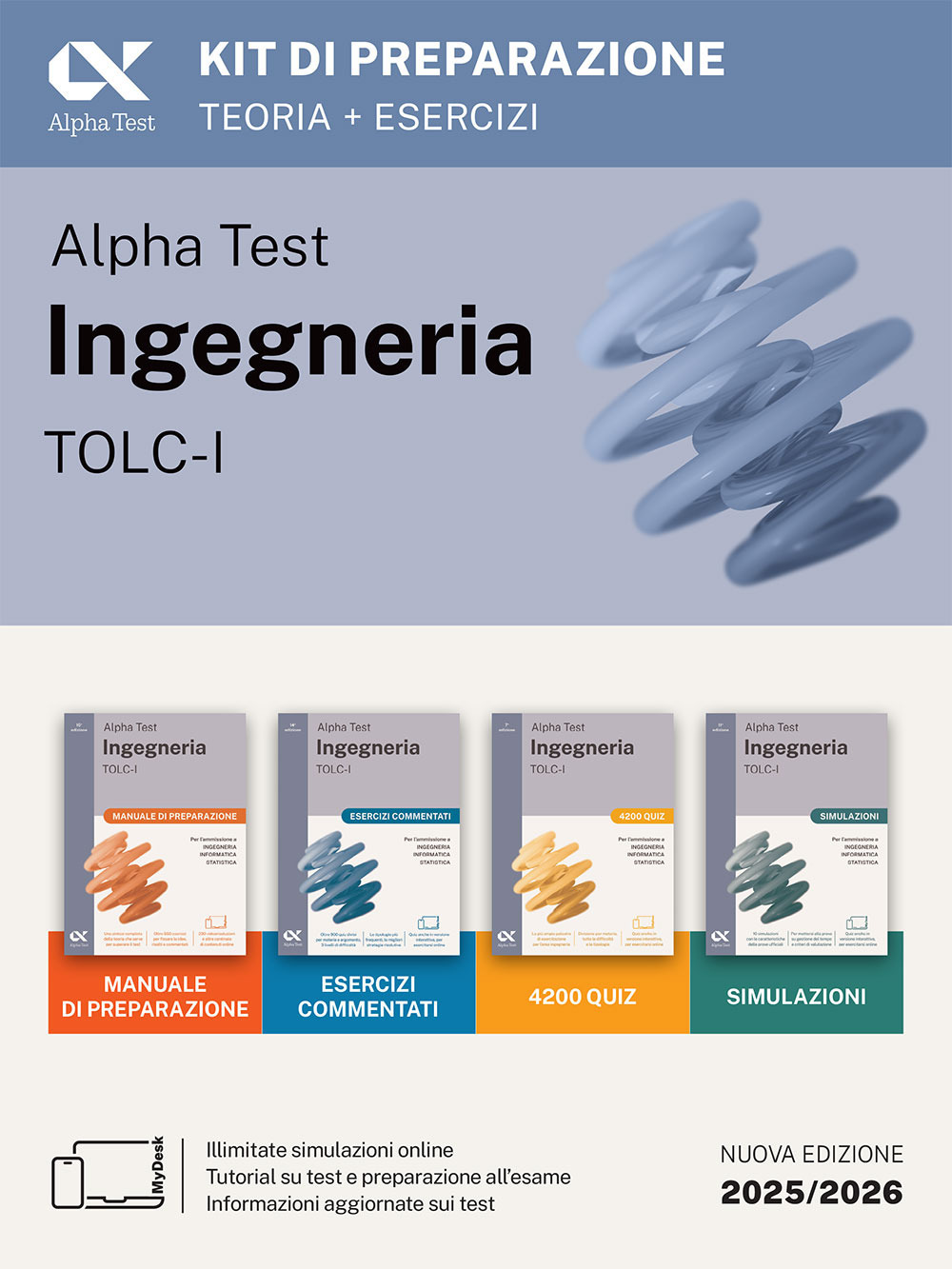 Alpha Test. Ingegneria. TOLC-I. Kit di preparazione. Per l'ammissione a Ingegneria, Informatica e Statistica. Ediz. MyDesk. Con Contenuto digitale per download e accesso online