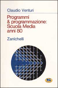 Programmi & programmazione: scuola media anni 80