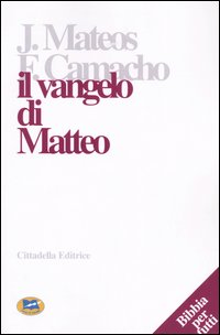 Il Vangelo di Matteo. Lettura commentata