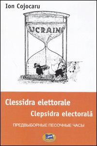 Clessidra elettorale. Ediz. italiana, ucraina e russa