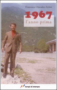 1967 l'anno prima