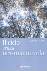 Il cielo senza nessuna nuvola