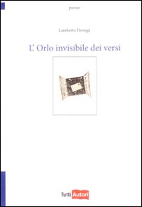 L'orlo invisibile dei versi