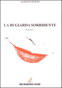 La bugiarda sorridente